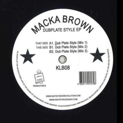 Disco 12 pollici MACKA BROWN - Dub Plate Style EP KLB08 Labello Blanco 1992 UK Reggae, Ska & Dub