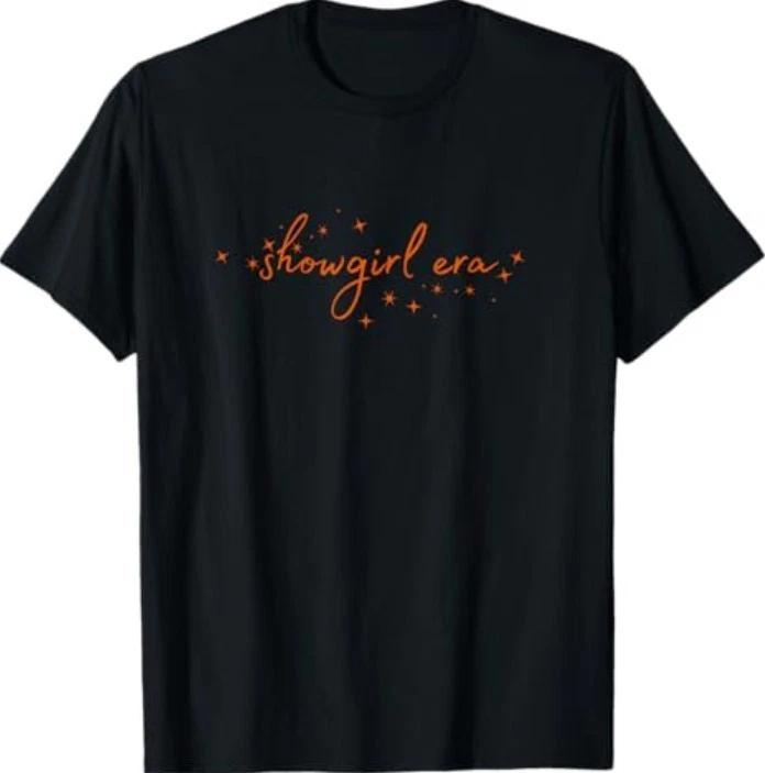 Show Girl Era Graphic Outfit for Women Girls T-Shirt 4XL