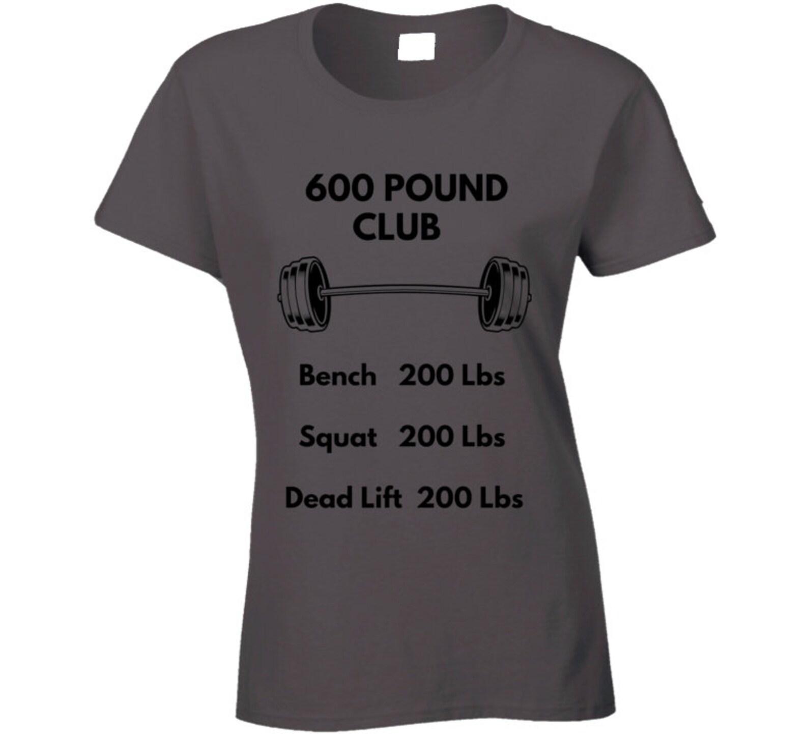 600 Pound Club Ladies T Shirt 4XL