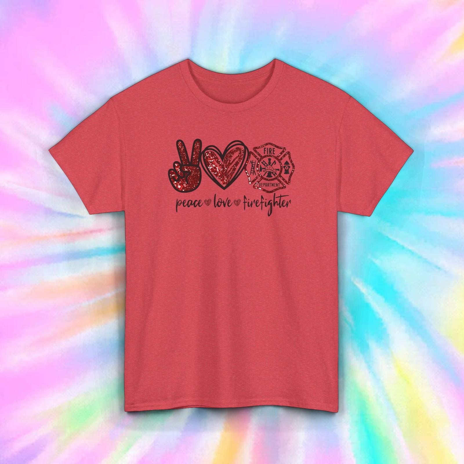 Peace Love Firefighter T-Shirt | Firefighter Support Graphic Tee S-5XL XXXL