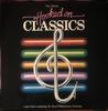 LP Record LOUIS CLARK CONDUCTING ROYAL PHILHA  Hooked On Classics ONE1146 KTel 1982 UK Pop Used