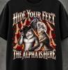 Hide Your Feet The Alpha Is Here Shirt, Funny Alpha Wolf Tee, Werewolf Meme Graphic, Cringe 90s Y2K Ironic T-Shirt, Wolf Ripping Shirt