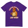 Tariffed Your Mom Funny Tariff Daddy Trump Meme TShirt