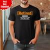 Retired Definition Men T-Shirt Funny Retirement Printed Retirement Gift Tee Top