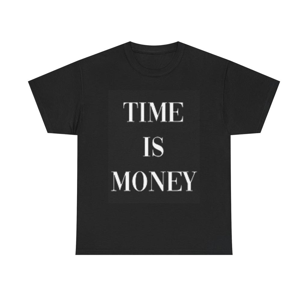 Men's and Women's T-shirts Time Is Money Graphic