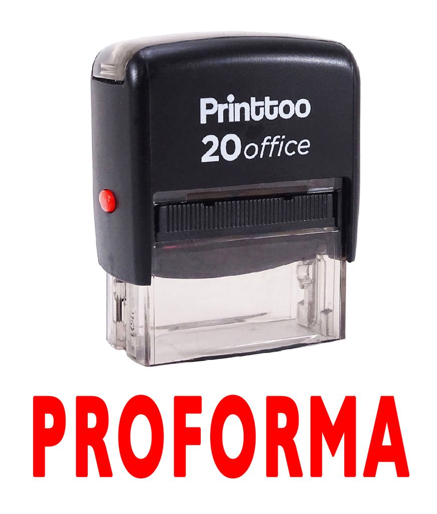 Printtoo PROFORMA Self Inking Rubber Stamp Office Stationary Custom