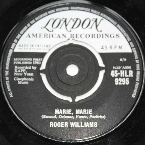 

7inch Record ROGER WILLIAMS - Marie, Marie / Homesick For Old Eng 45HLR9295 LONDON RECORDS 1961 UK Jazz Used