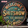 Tin Sign Welcome To The Shitshow Funny Metal Plaque Wall Decor Vintage Home Office Bar Man Cave Wall Art