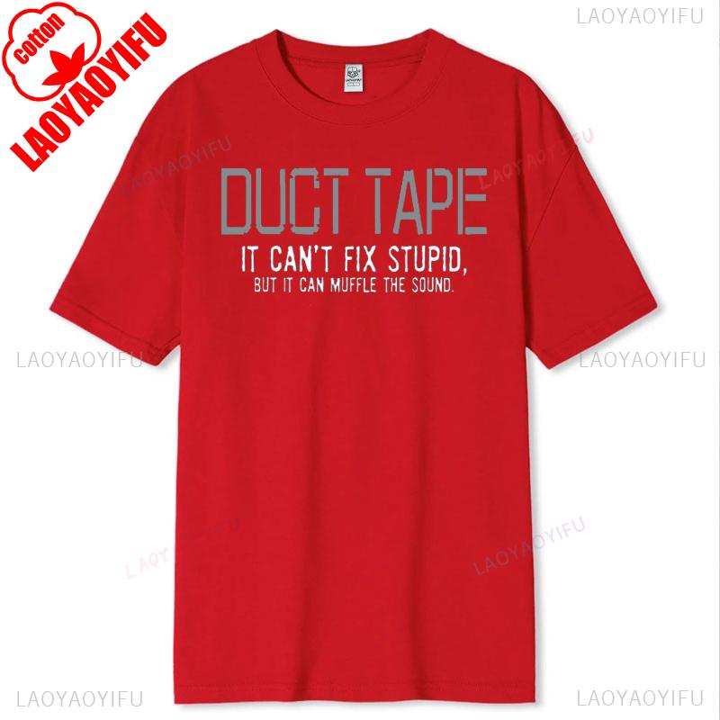 Unisexs If Duct Tape Muffle The Sound Funny T Shirt Adult Humor Novelty Sarcastic Graphic Tee For Unisex Casual Cotton Streetwear