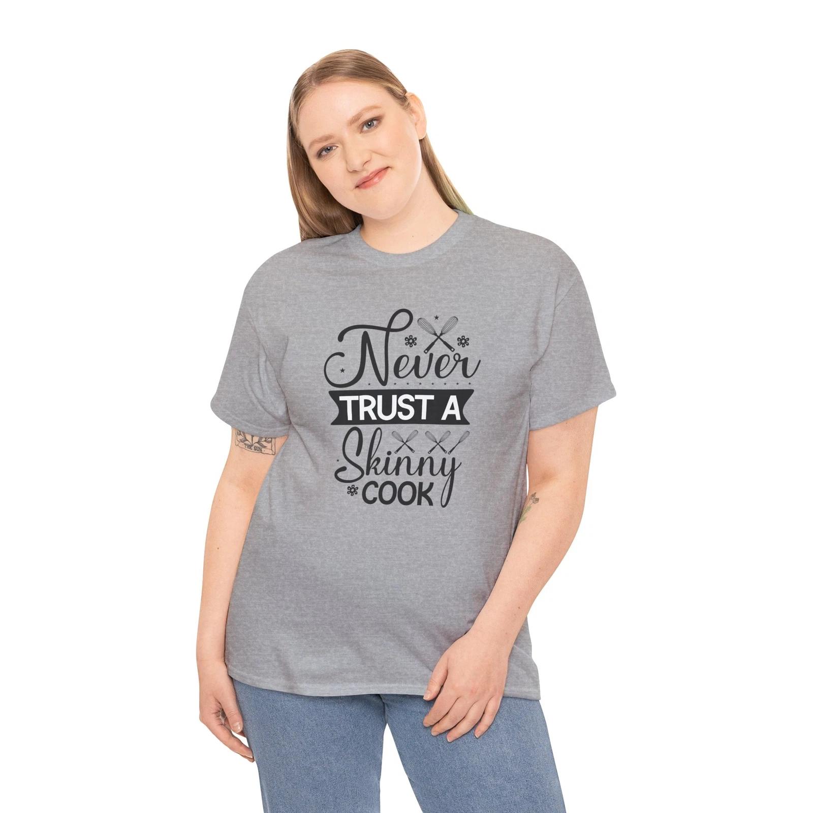 Kitchen King T-Shirt – Funny Home Chef Cooking Never trust a skinny cook S