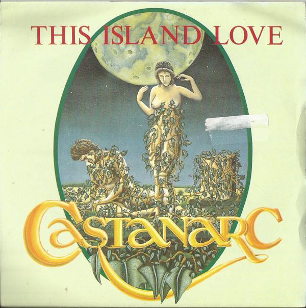 7inch Record CASTANARC This Island Love PYR9 Pyramid Records 1989 UK Rock Used