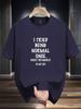 Niuwang Selection 200g 100% Cotton Short Sleeve T-shirt - Black Casual Graphic Tee with "I Tried Being Normal Once" Print