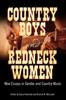 The Country Boys and Redneck Women : New Essays In Gender and Country Music Book