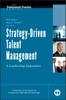 The Strategy-Driven Talent Management : A Leadership Imperative Book