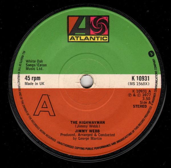 

7inch Record JIMMY WEBB - The Highwayman K10931 Atlantic 1977 UK Pop Used
