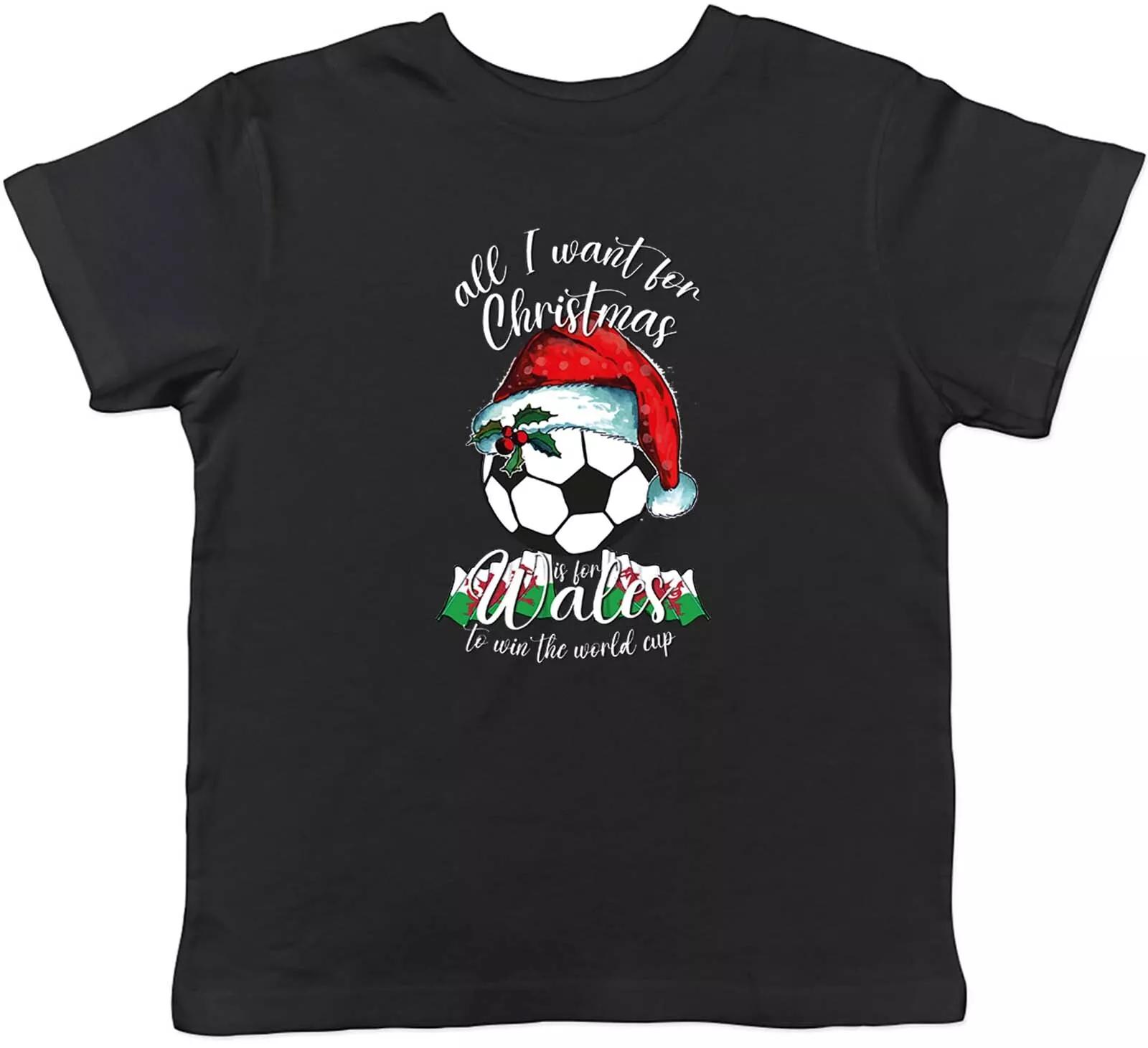 Kids T Shirt Funny Christmas Wales to Win Football World Cup Childrens Gift 160
