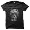 Winter Is Here Movie Reference T-Shirt M5743