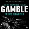Gamble by Felix Francis Paperback Book 9780141048482
