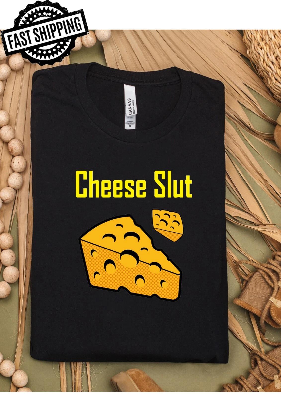 Cheese Slut Fun Adult Statement Crew Neck T-Shirt, L