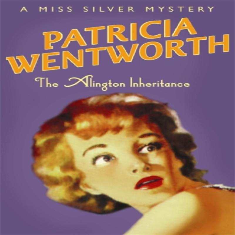 The Alington Inheritance by Patricia Wentworth Paperback Book 9780340682616