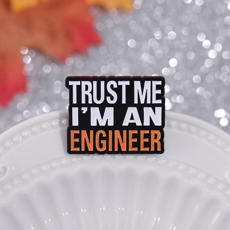 Contemporary Me Believe I Am An Engineer Decorative Pin Charming Metal Badge For Outfit Any