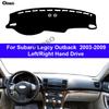 Auto Armaturenbrettabdeckung DashMat für Subaru Legcy Outback 2003-2009 Blendfreies Pad Zubehör Anti-UV Hülle Teppichmatte Zubehör