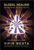 The Global Healing : Awakening Spirituality Book