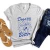Dogs Make My Life Better T Shirts Women Aesthetic Graphic Retro Vintage T Shirt Dog Lover Gift Dog Mom Casual Vneck Tops
