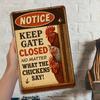 [Funny Chicken Coop] Vintage Metal Tin Funny 'Keep Gate Closed' Chicken Coop Sign | 7.87"x11.8" - Perfect for Outdoor Use
