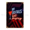 Dry Cocktails Metal Sign Designing Bar Cave Garage Plaques Design Tin Sign Poster