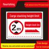 Waterproof Rubber Cargo Stacking Height Limit Sign
