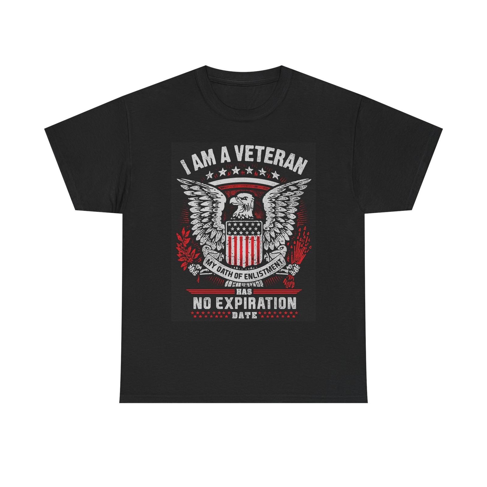 I Am A Veteran Graphic T Shirt American Made Unisex Heavy Cotton Tee XL