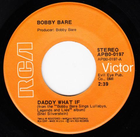 

7inch Record BOBBY BARE Daddy What If APB00197 RCA Victor 1973 US CountryFolk Used