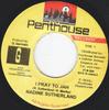 7inch Record NADINE SUTHERLAND  I Pray To Jah NONE Penthouse Recor 2004 Jamaica Reggae Ska  Dub Used
