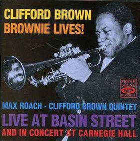 CD CLIFFORD BROWN & MAX ROACH - Brownie Lives! FSCD1012 Fresh Sound Rec 1991 Switzerlan Jazz Used