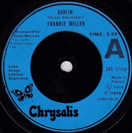 

7inch Record FRANKIE MILLER - Darlin CHS2255 Chrysalis 1978 UK Rock Used