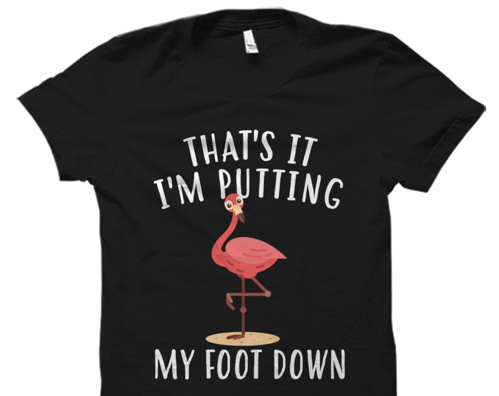 Funny Flamingo Shirt. Flamingo Lover Gift. Flamingo Gift. Flamingo T-Shirts. Gift for Sister. Sister Gift. Cute Sister Gift. Sister #OS1092 XL