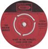 7inch Record ROCKIN BERRIES  What In The Worlds Come Over You 7N35217 Piccadilly 1965 UK Pop Used