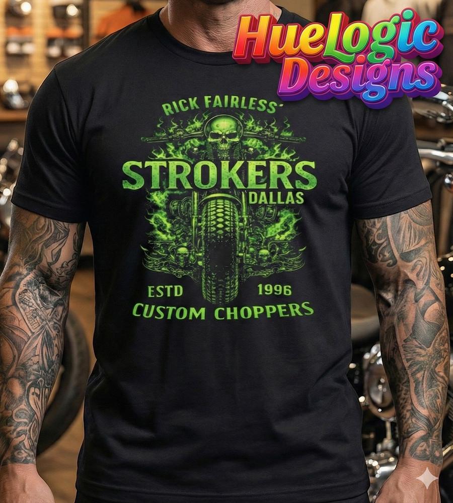 Rick Fairless Strokers Dallas Custom Choppers Shirt | Biker Skull No Harley Tee Unisex T-Shirt S