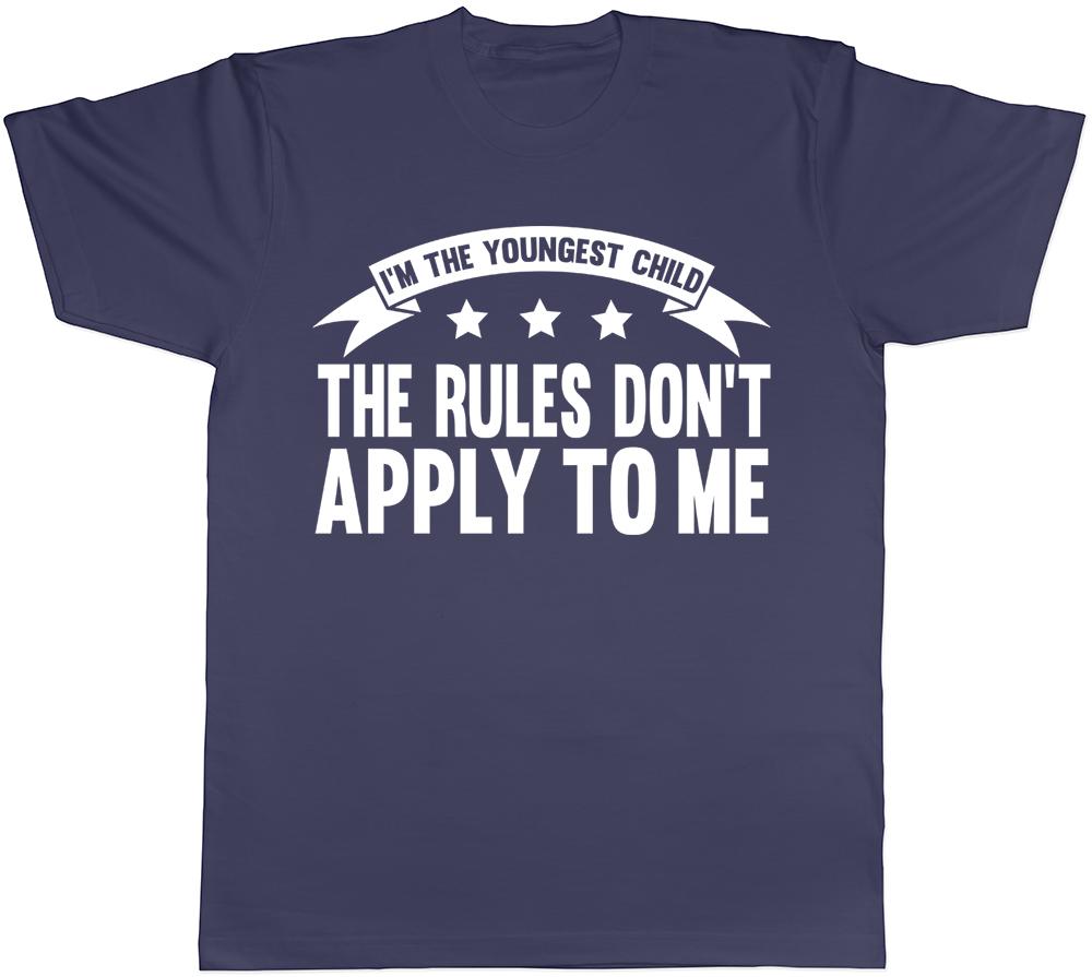 I m the Youngest Child, The Rules dont Apply to Me Funny Mens Short Sleeve Tees XXXXL