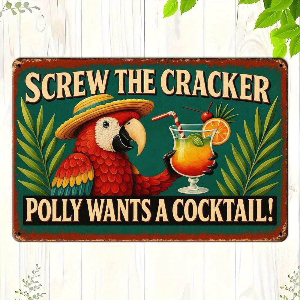 

Don t Be A Salty Heifer parrot cocktail metal sign, 8x12 inch. чистый