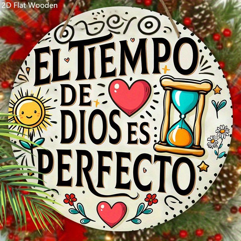 El Tiempo De Dios Es Perfecto Round Wooden Hanging Sign, 2D Flat Printed Spanish Religious Wall Door Ornament, Faith Home Decor Gift