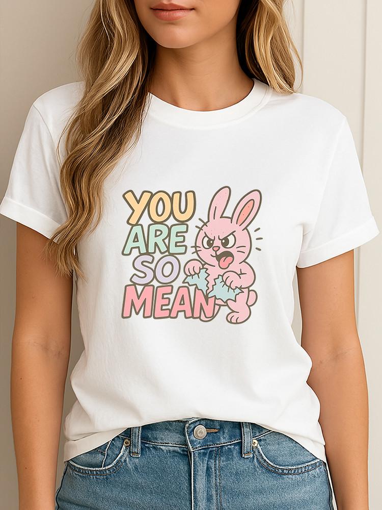 Cute Angry Bunny Graphic T-Shirt YOU ARE SO MEAN Pastel Tee Funny Shirt Unisex T-Shirt M
