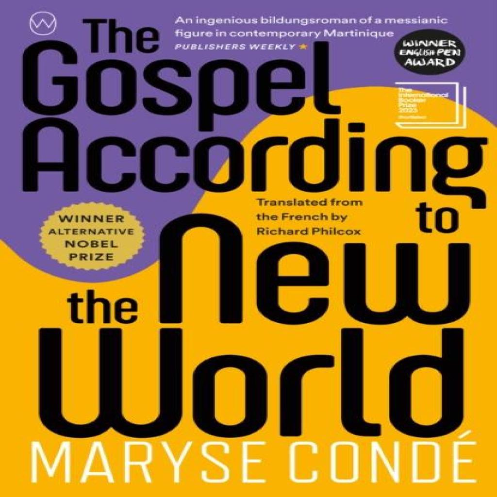 The Gospel According to the New World by Maryse Conde Paperback Book 9781912987368