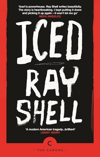 Iced by Ray Shell Paperback Book 9781838859961