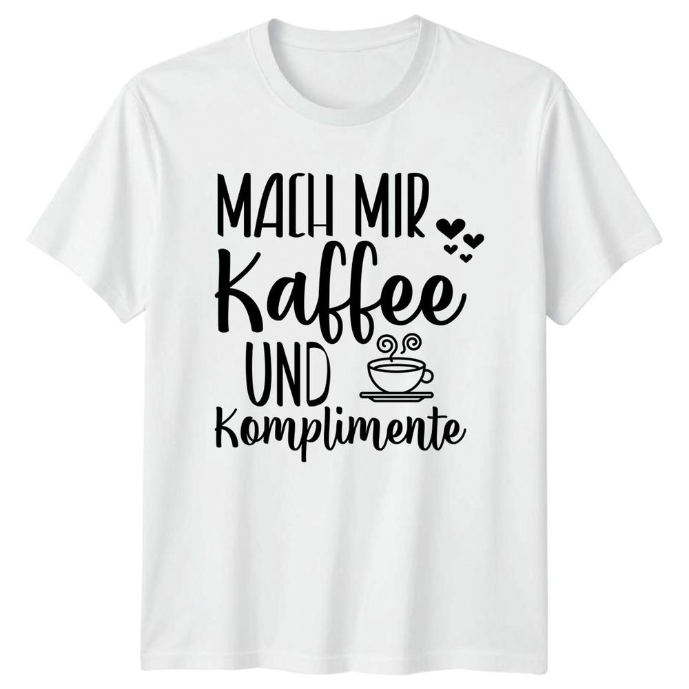 Mach Mir Kaffee Und KompliUnisexte Unisexs TShirt GerUnisex Quote Coffee S