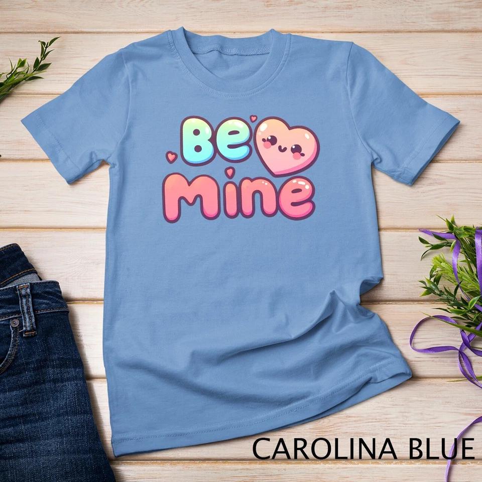 Be Mine A Cute and Cheesy Valentine s Day Tee Funny T-Shirt Unisex T-shirt 3 XL