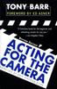 The Acting for the Camera : Revised Edition Book