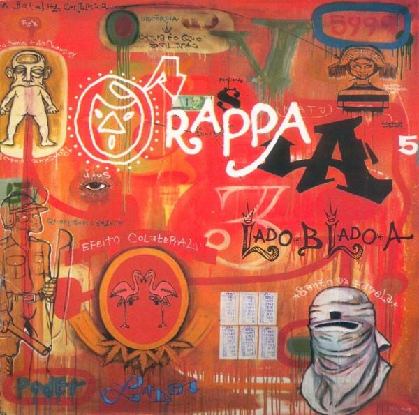 

CD O RAPPA - Lado B Lado a 3984227632 WEA Music 1999 Brazil Rap & Hip-Hop/R&B Used