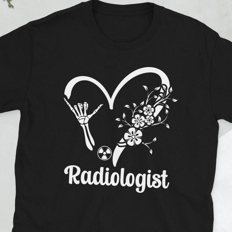 Radiologist S Radiology Best T Shirt